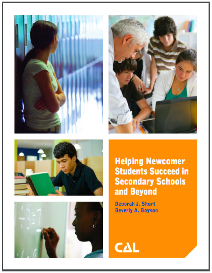 HELPING NEWCOMER STUDENTS SUCCEED IN SECONDARY SCHOOLS AND BEYOND